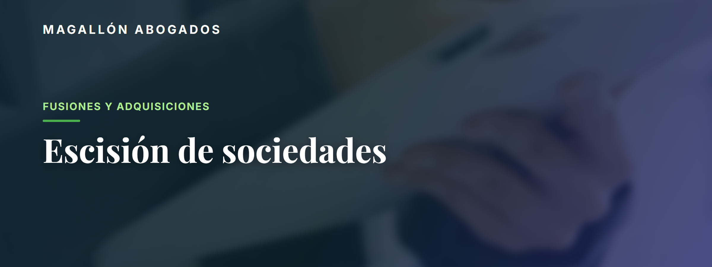 Escisión de sociedades: para qué sirve y cómo se hace