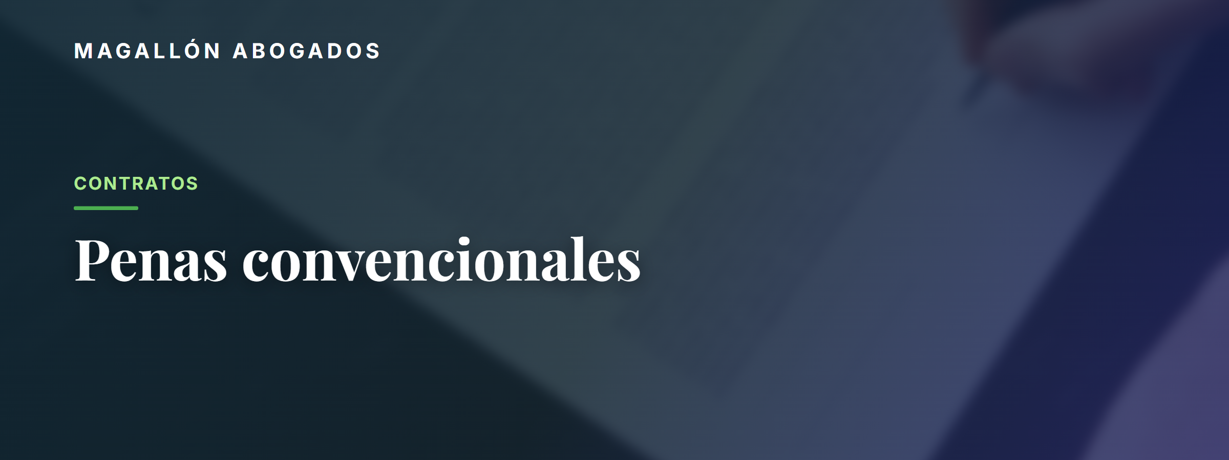 Penas convencionales: cómo blindar el incumplimiento de un contrato