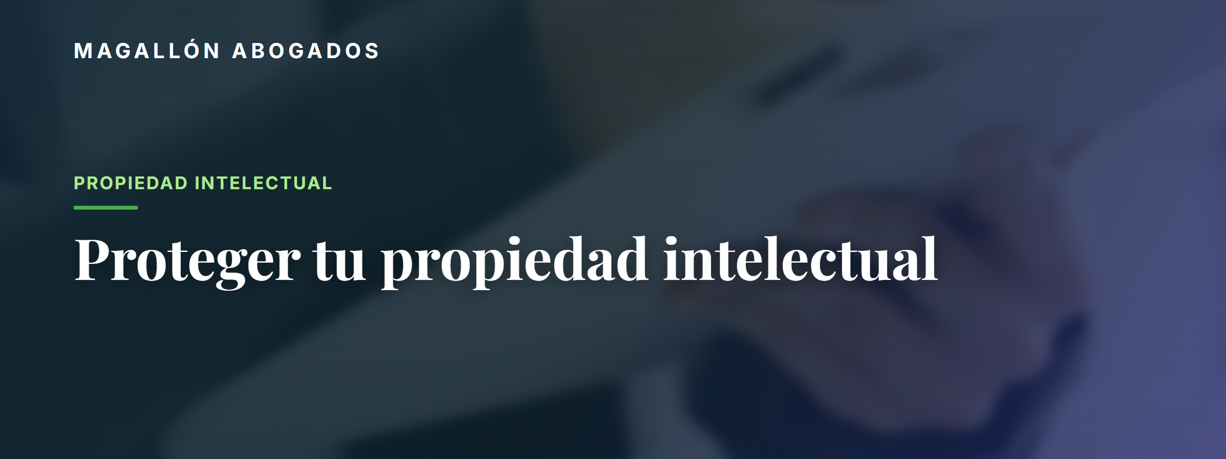 Cómo proteger tu idea o proyecto a través de la Propiedad Intelectual: Caso Real