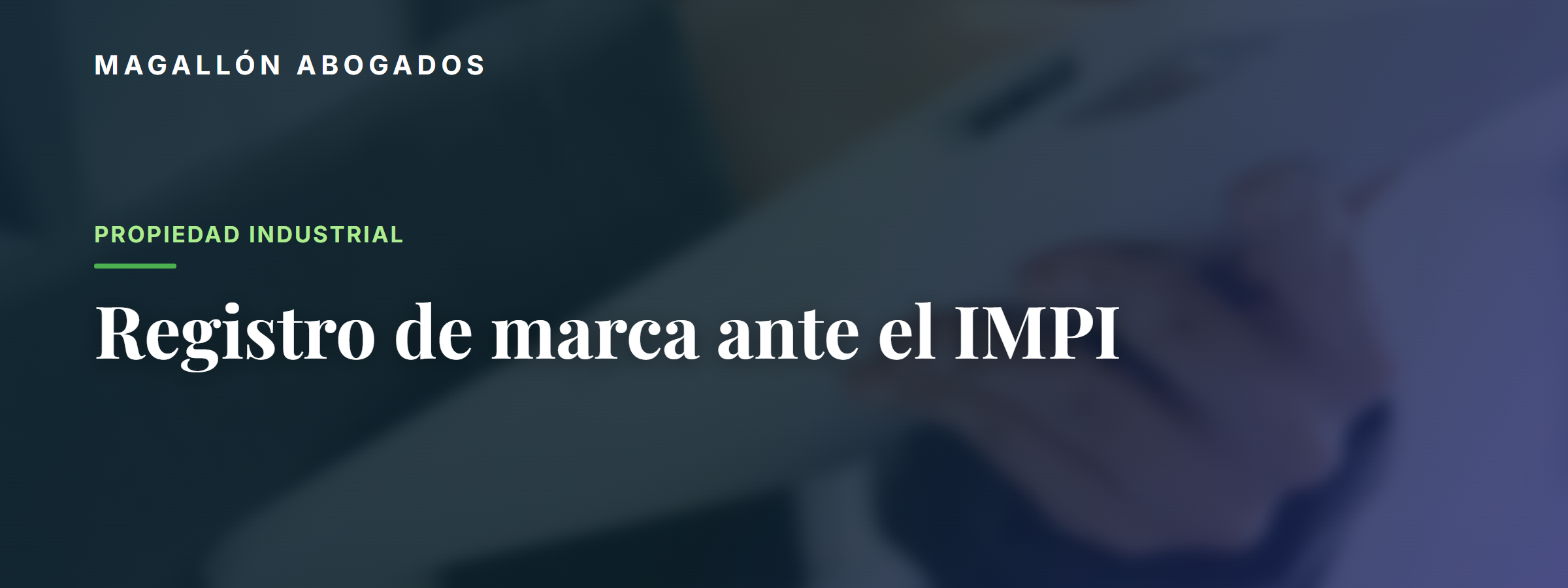 Cómo registrar una marca en México ante el IMPI