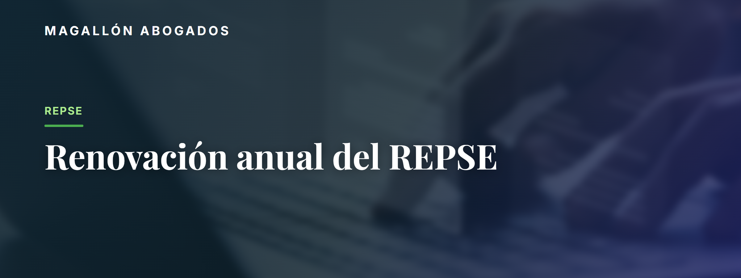 Renovación del REPSE: qué deben hacer las empresas cada año