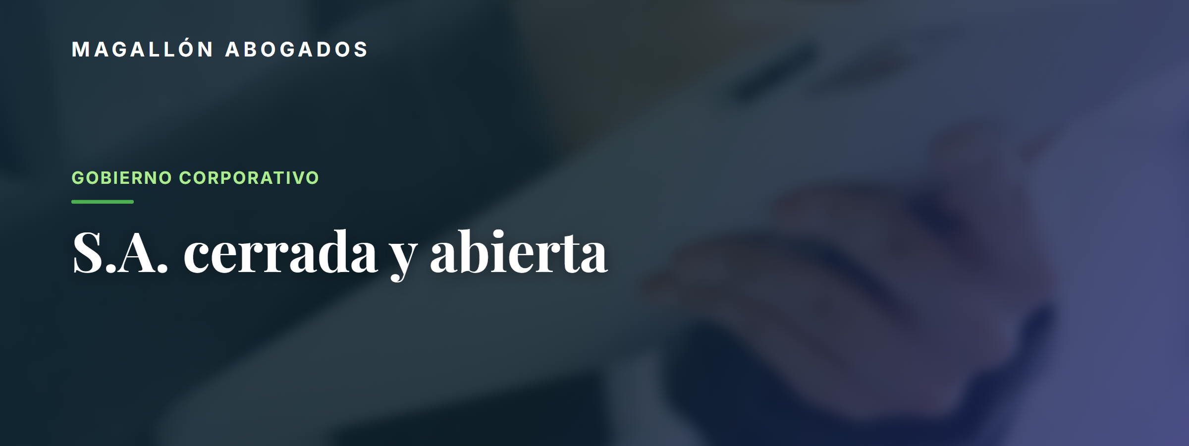 Sociedad Anónima cerrada y abierta: en qué se diferencian