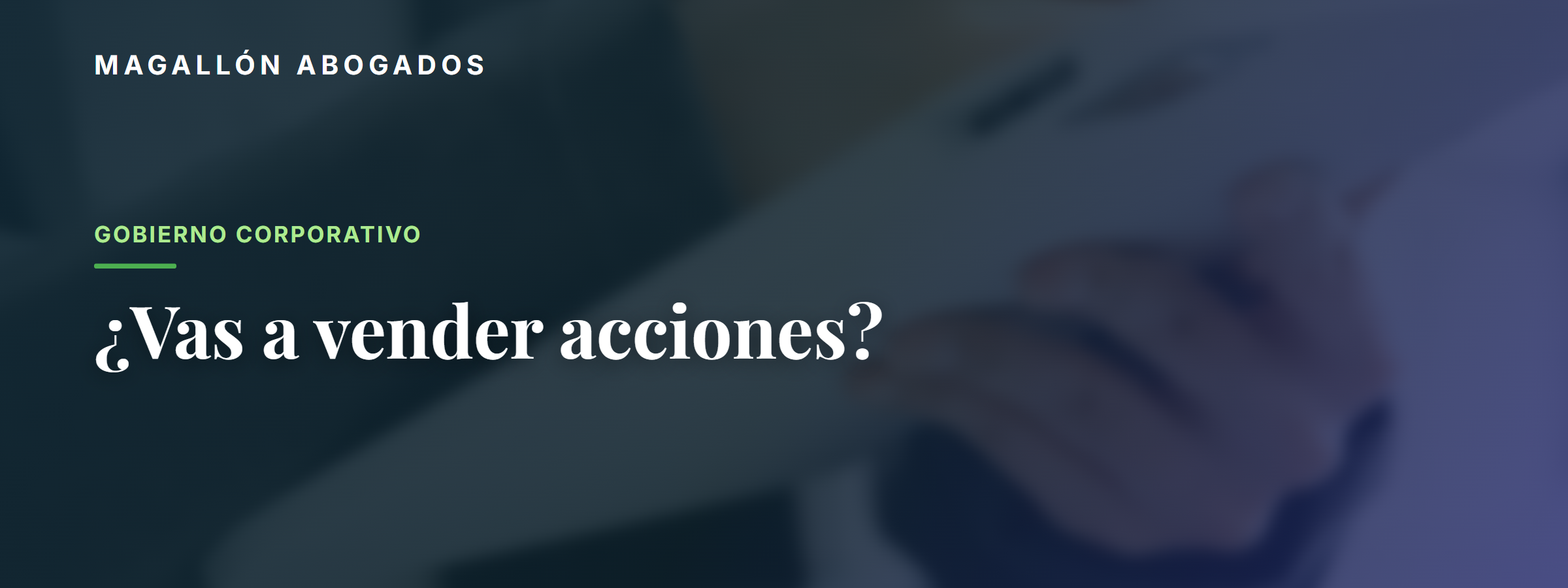¿Vas a vender acciones? Un error puede hacerte perder dinero, derechos y hasta el control de tu empresa